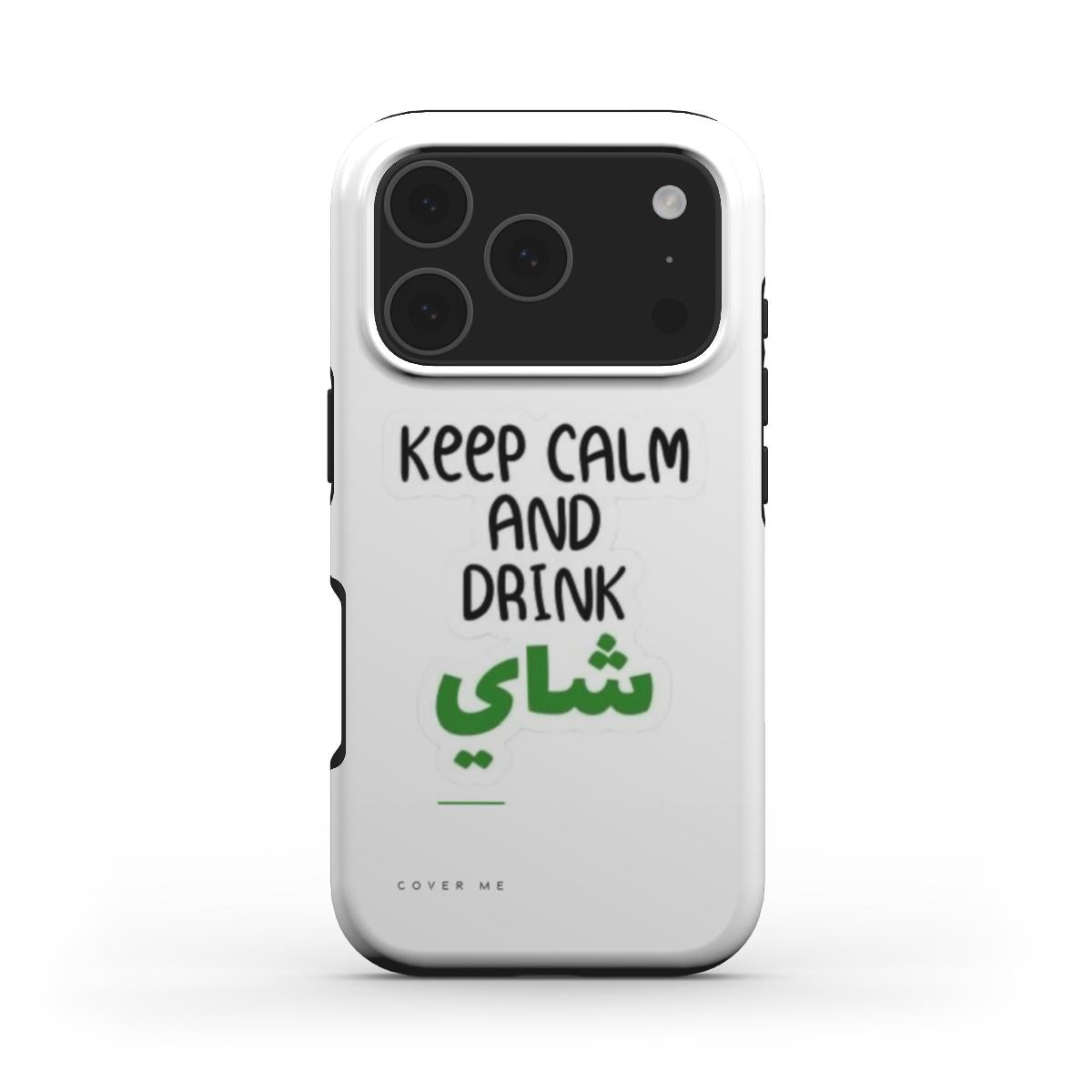 "Keep Calm and Drink Tea" MagSafe Tough Phone Case