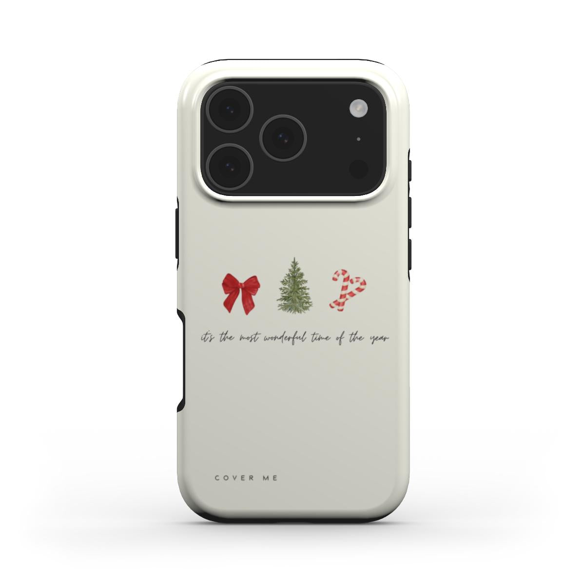 "It's the most wonderful time of the year" MagSafe Tough phone case.
